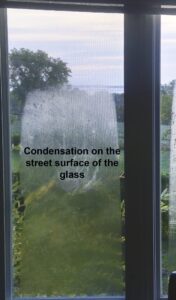 Condensation on Exterior Surface of Glass From the Street